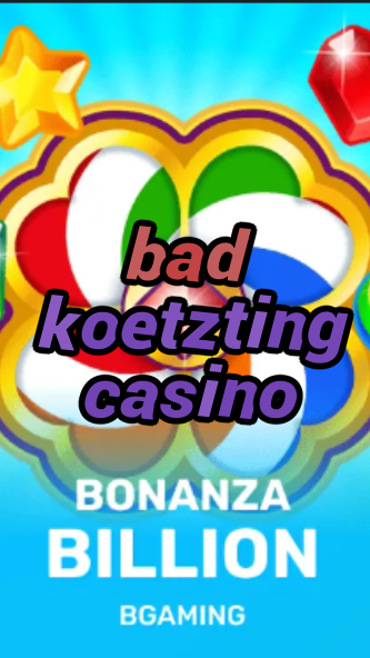 bad koetzting casino-trdjkmsxjksdss.com